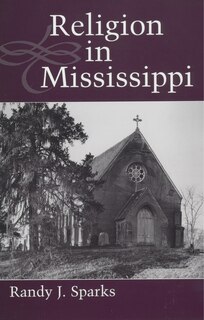 Front cover_Religion In Mississippi