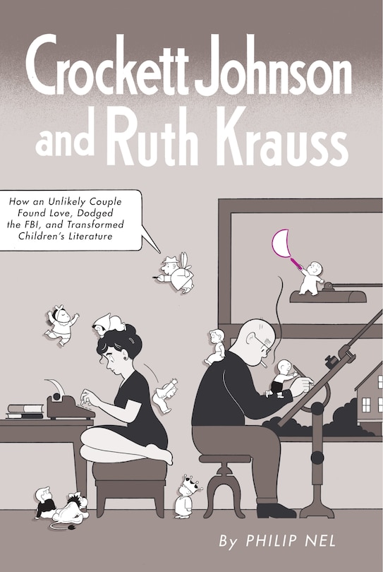 Couverture_Crockett Johnson And Ruth Krauss
