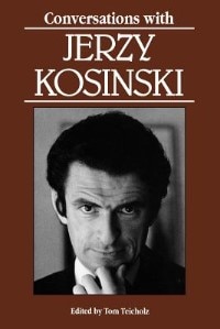 Conversations With Jerzy Kosinski