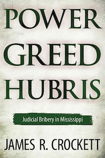 Couverture_Power, Greed, and Hubris