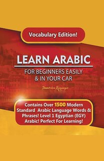 Front cover_Learn Arabic For Beginners Easily & In Your Car! Vocabulary Edition!
