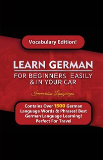 Front cover_Learn German For Beginners Easily & In Your Car! Vocabulary Edition