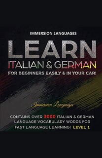 Front cover_Learn Italian & German For Beginners Easily & In Your Car! Bundle! 2 Books In 1!