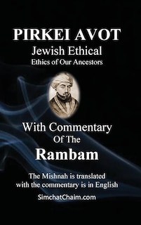 Couverture_PIRKEI AVOT Jewish Ethical - With Commentary Of The Rambam