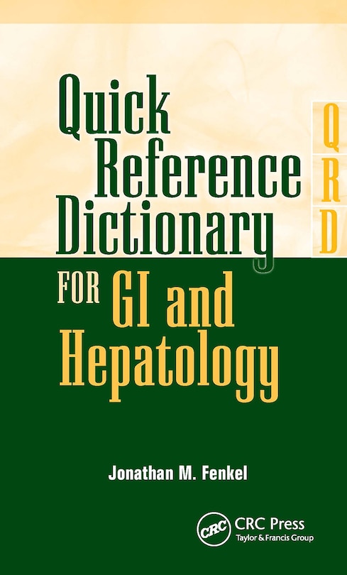 Couverture_Quick Reference Dictionary For Gi and Hepatology