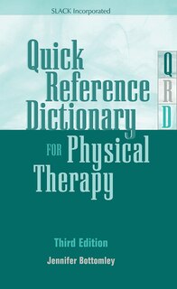 Front cover_Quick Reference Dictionary For Physical Therapy