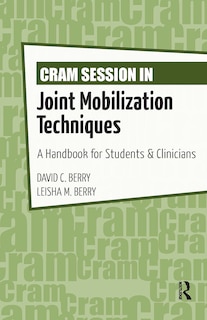 Couverture_Cram Session In Joint Mobilization Techniques