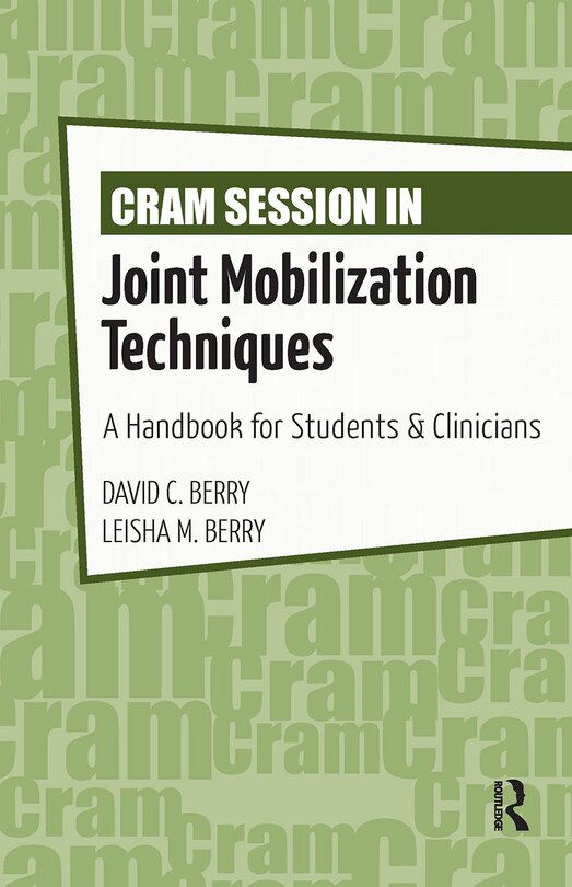 Couverture_Cram Session In Joint Mobilization Techniques