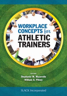 Front cover_Workplace Concepts For Athletic Trainers