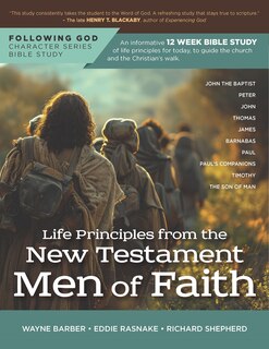 Front cover_Following God Life Principles from the New Testament Men of Faith