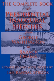 Front cover_The Complete Book Of Presidential Inaugural Speeches
