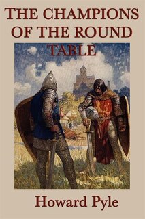 Couverture_The Story Of The Champions Of The Round Table