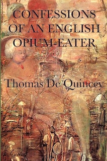 Couverture_Confessions Of An English Opium-eater