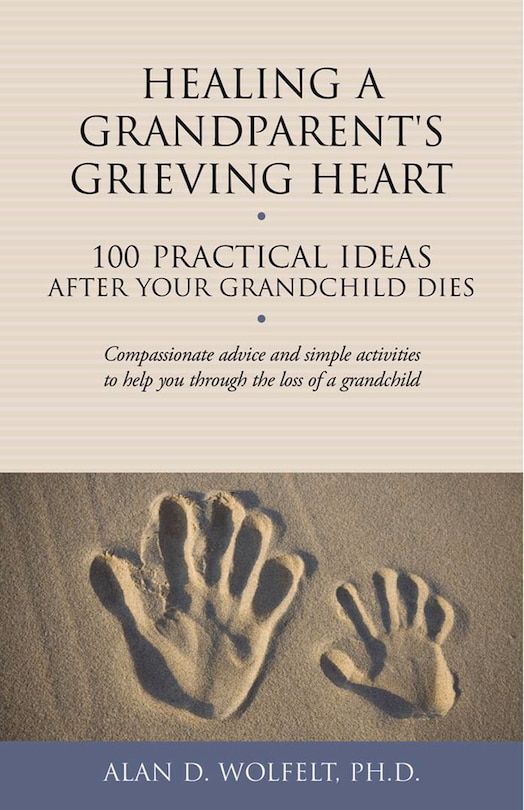 Front cover_Healing A Grandparent's Grieving Heart