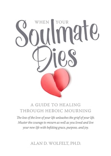 Front cover_When Your Soulmate Dies