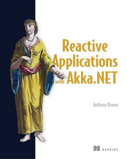 Front cover_Reactive Applications With Akka.net