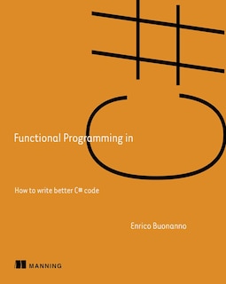 Front cover_Functional Programming In C#