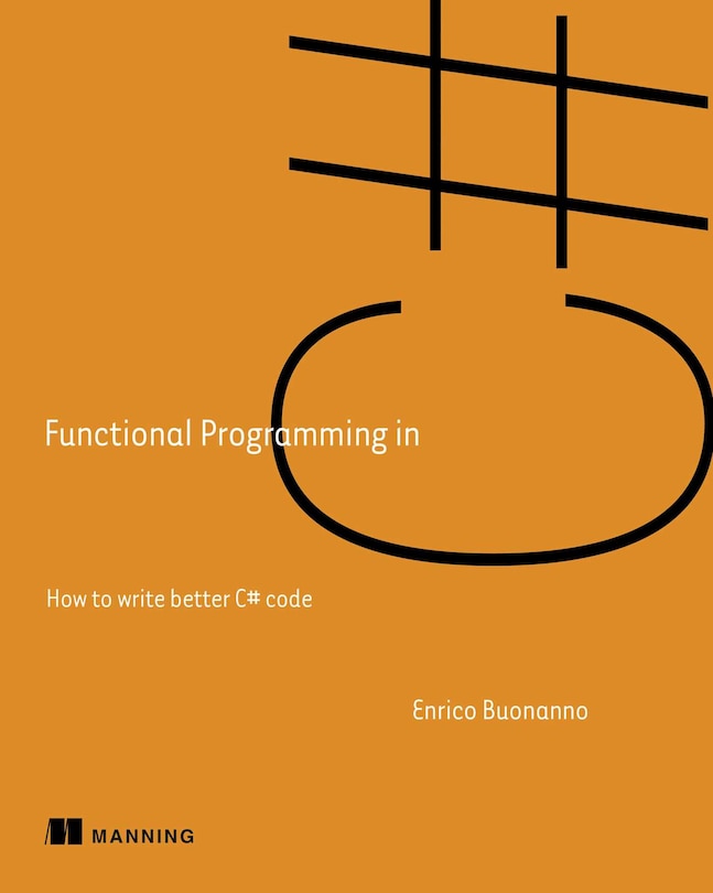 Front cover_Functional Programming In C#