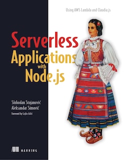 Front cover_Serverless Applications With Node.js