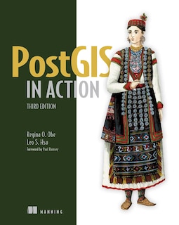 Postgis In Action, Third Edition