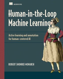 Front cover_Human-in-the-Loop Machine Learning