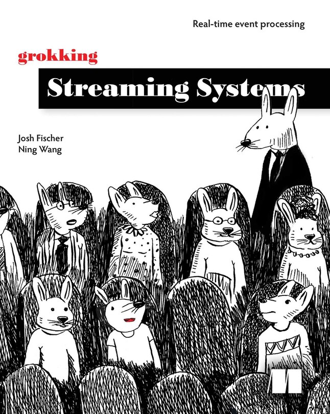 Front cover_Grokking Streaming Systems