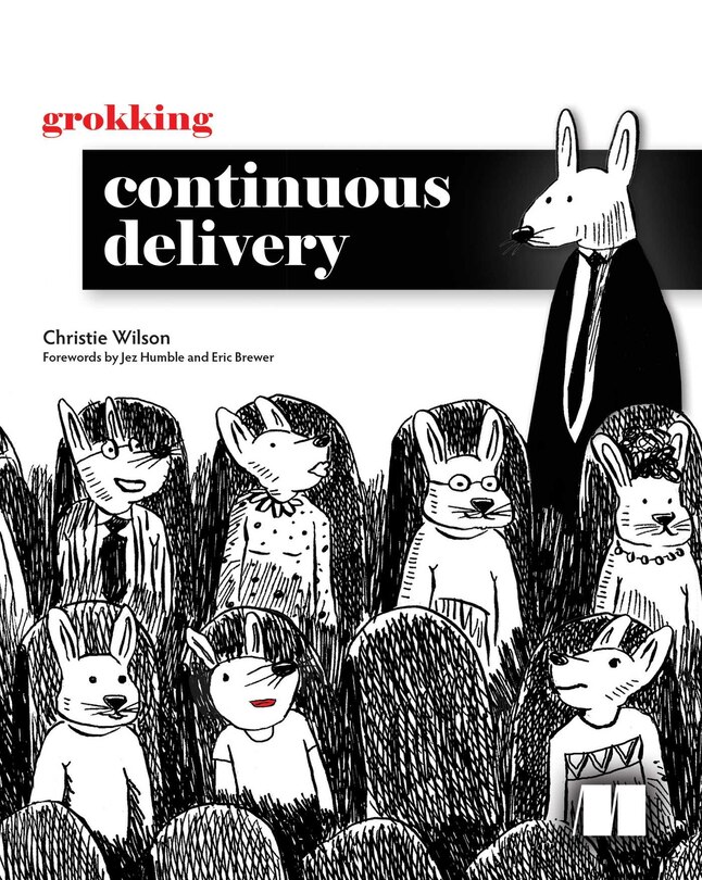 Front cover_Grokking Continuous Delivery