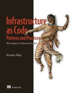 Front cover_Infrastructure as Code, Patterns and Practices
