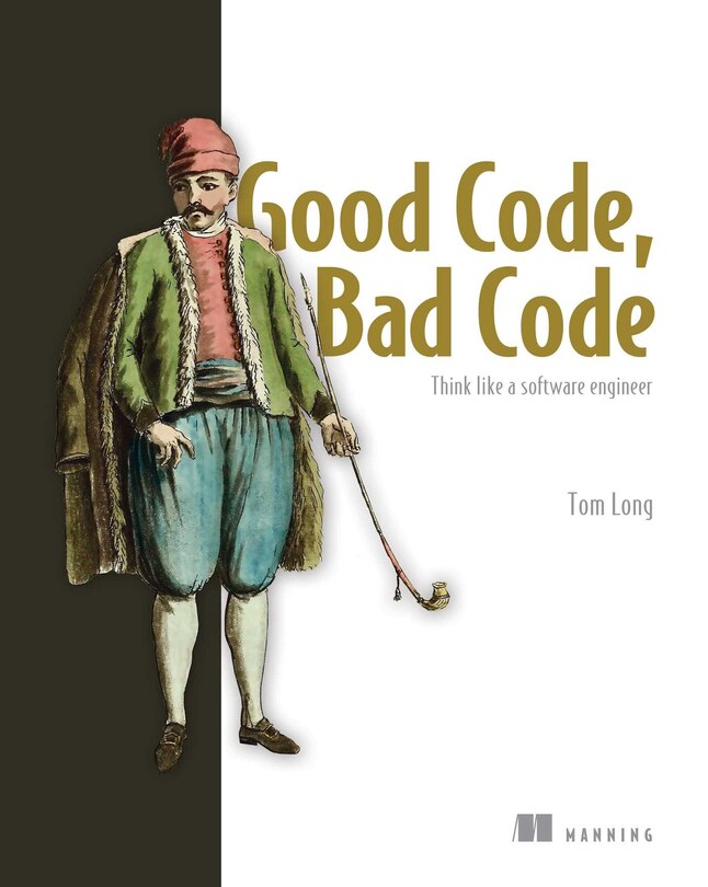Front cover_Good Code, Bad Code