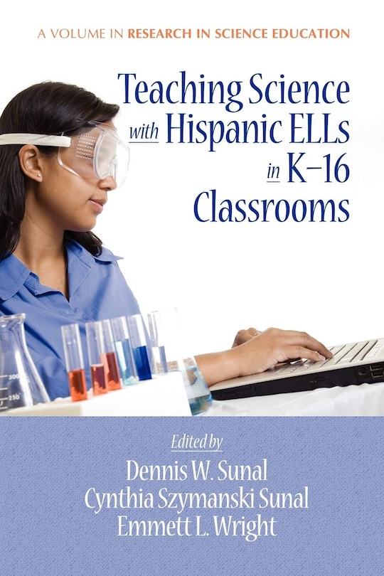 Front cover_Teaching Science with Hispanic ELLs in K-16 Classrooms