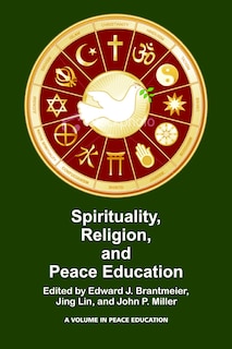 Front cover_Spirituality, Religion, and Peace Education