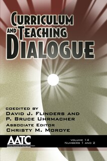Front cover_Curriculum and Teaching Dialogue Vol 12 Issue 1 & 2