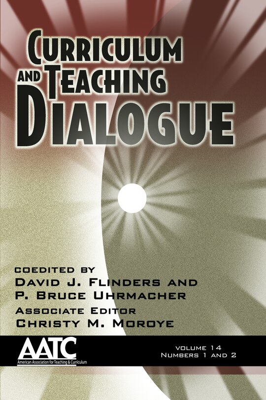 Front cover_Curriculum and Teaching Dialogue Vol 12 Issue 1 & 2
