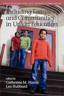 Front cover_Including Families and Communities in Urban Education