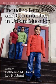 Front cover_Including Families and Communities in Urban Education