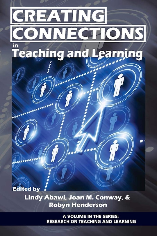 Front cover_Creating Connections in Teaching and Learning