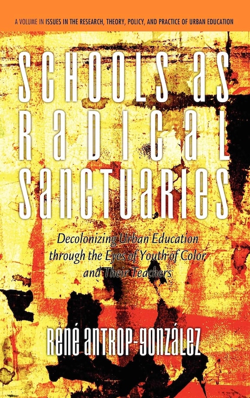 Front cover_Schools as Radical Sanctuaries