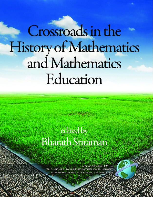 Front cover_Crossroads in History of Mathematics and Mathematics Education