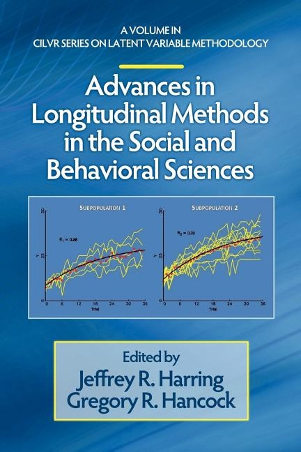 Front cover_Advances In Longitudinal Methods In The Social And Behavioral Sciences