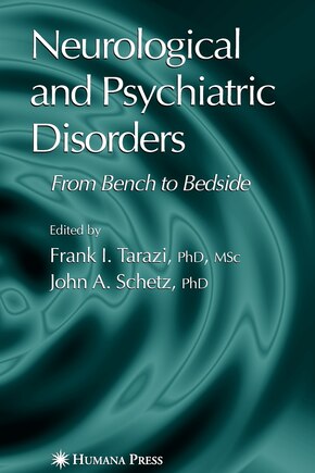 Neurological and Psychiatric Disorders