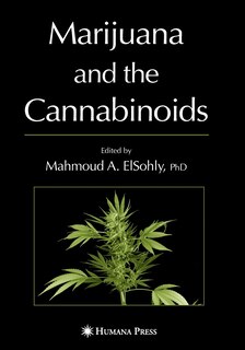 Front cover_Marijuana and the Cannabinoids