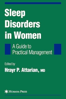 Front cover_Sleep Disorders in Women: From Menarche Through Pregnancy to Menopause