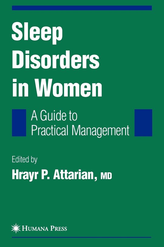 Front cover_Sleep Disorders in Women: From Menarche Through Pregnancy to Menopause