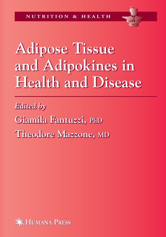 Front cover_Adipose Tissue and Adipokines in Health and Disease