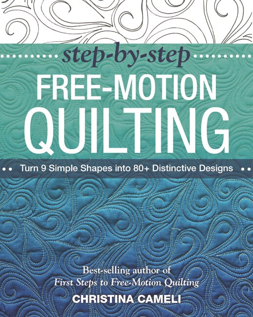 Front cover_Step-by-Step Free-Motion Quilting