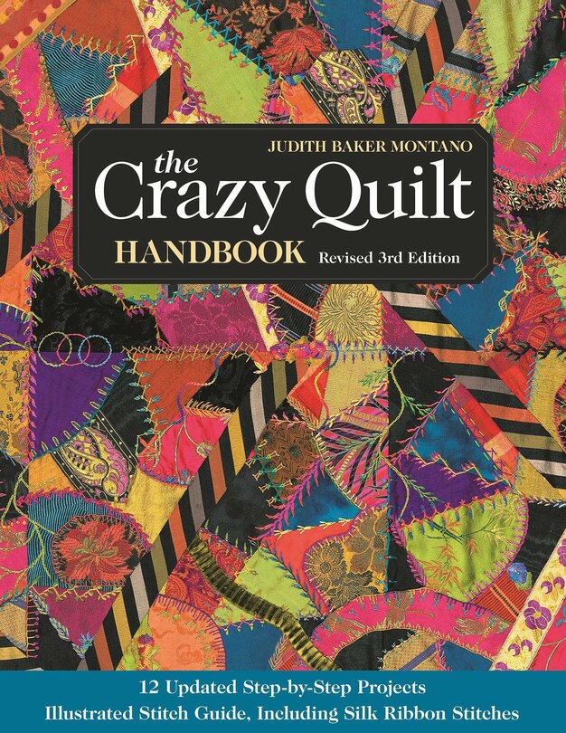 Couverture_The Crazy Quilt Handbook, Revised