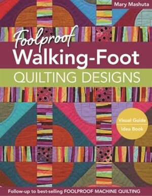 Front cover_Foolproof Walking-Foot Quilting Designs