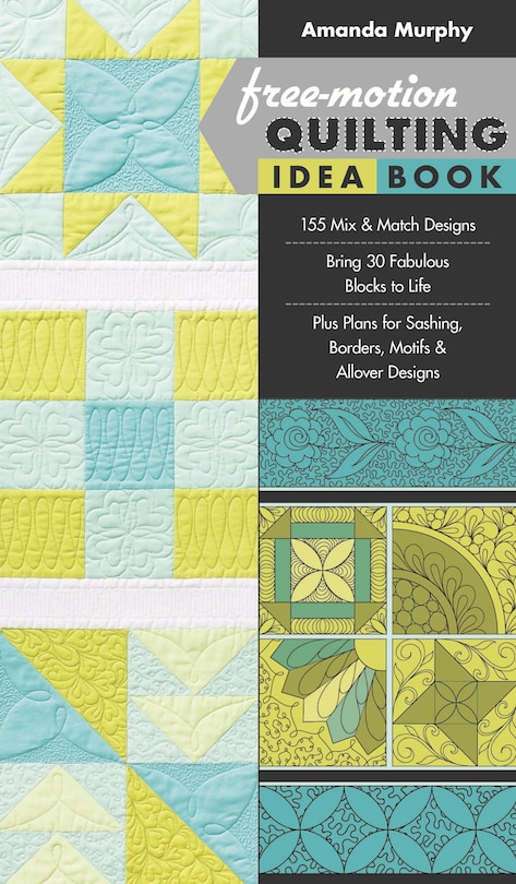 Front cover_Free-Motion Quilting Idea Book