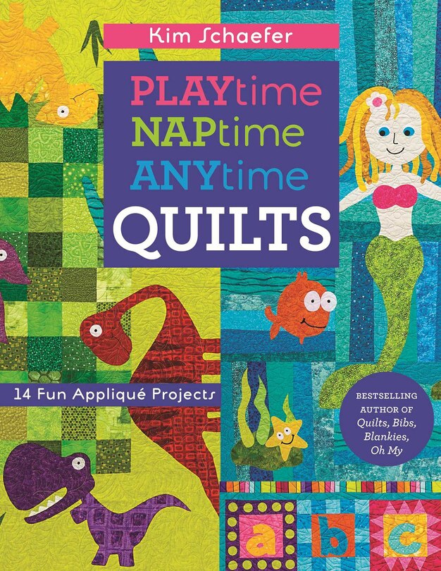 Couverture_Playtime, Naptime, Anytime Quilts