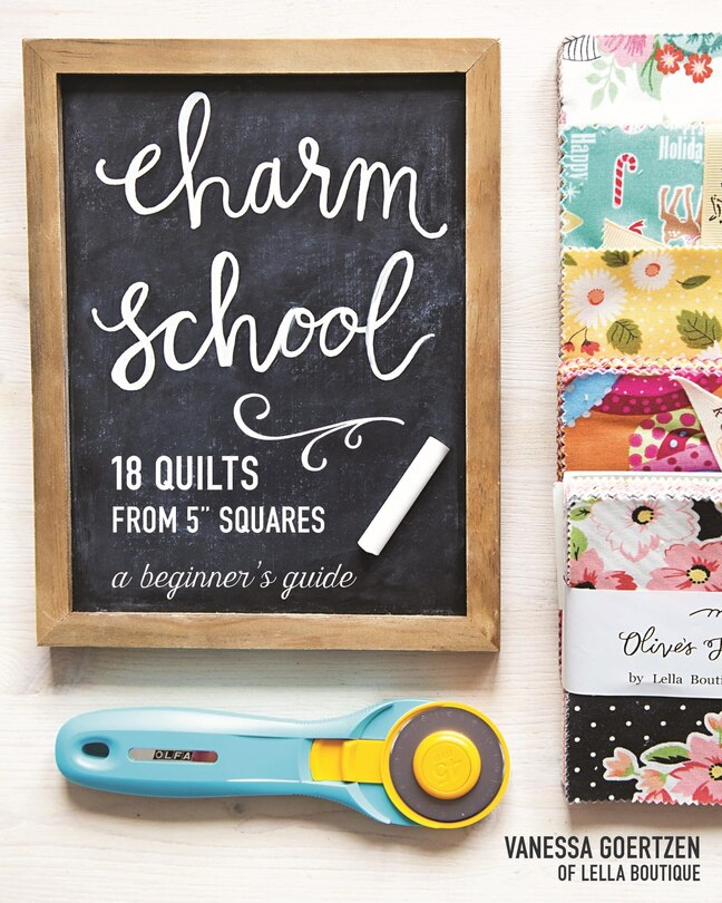 Couverture_Charm School—18 Quilts from 5 Squares